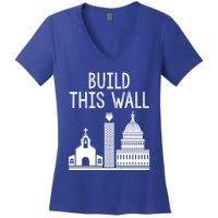 Build This Wall Separation Of Church And State Usa Gift Women's V-Neck T-Shirt