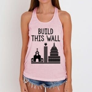 Build This Wall Separation Of Church And State Usa Gift Women's Knotted Racerback Tank