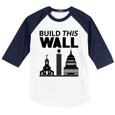 Build This Wall Separation Of Church And State Usa Gift Baseball Sleeve Shirt