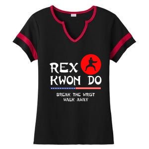 Break The Wrist Walk Away Rex Kwon Do Ladies Halftime Notch Neck Tee