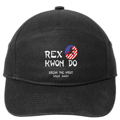 Break The Wrist Walk Away Rex Kwon Do 7-Panel Snapback Hat