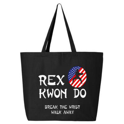 Break The Wrist Walk Away Rex Kwon Do 25L Jumbo Tote