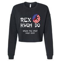 Break The Wrist Walk Away Rex Kwon Do Cropped Pullover Crew