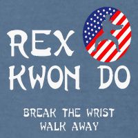 Break The Wrist Walk Away Rex Kwon Do Garment-Dyed Sweatshirt