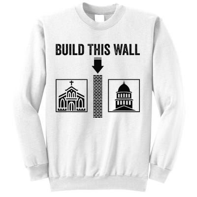 Build This Wall Separation of Church And State USA Sweatshirt