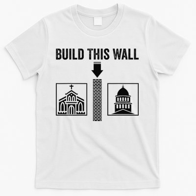 Build This Wall Separation of Church And State USA T-Shirt