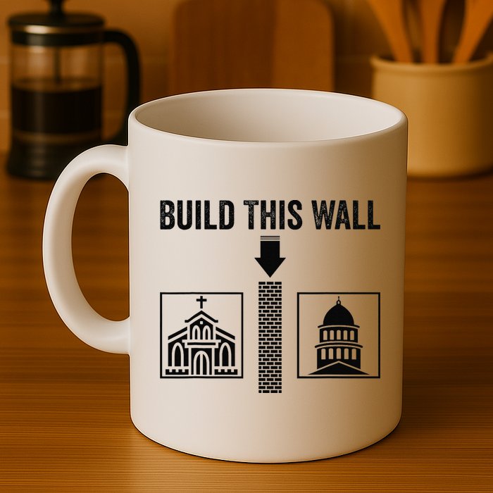 Build This Wall Separation of Church And State USA Mug