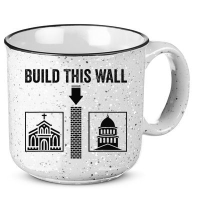 Build This Wall Separation of Church And State USA 15oz Campfire Ceramic Mug