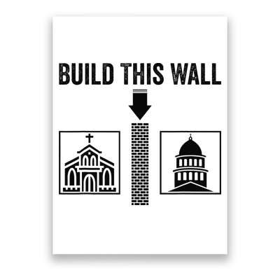 Build This Wall Separation of Church And State USA Poster