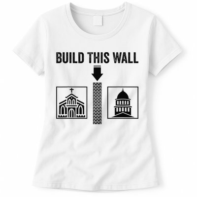 Build This Wall Separation of Church And State USA Womens T-Shirt