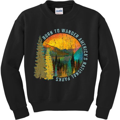 Born To Wander Americas National Parks Vintage Kids Sweatshirt