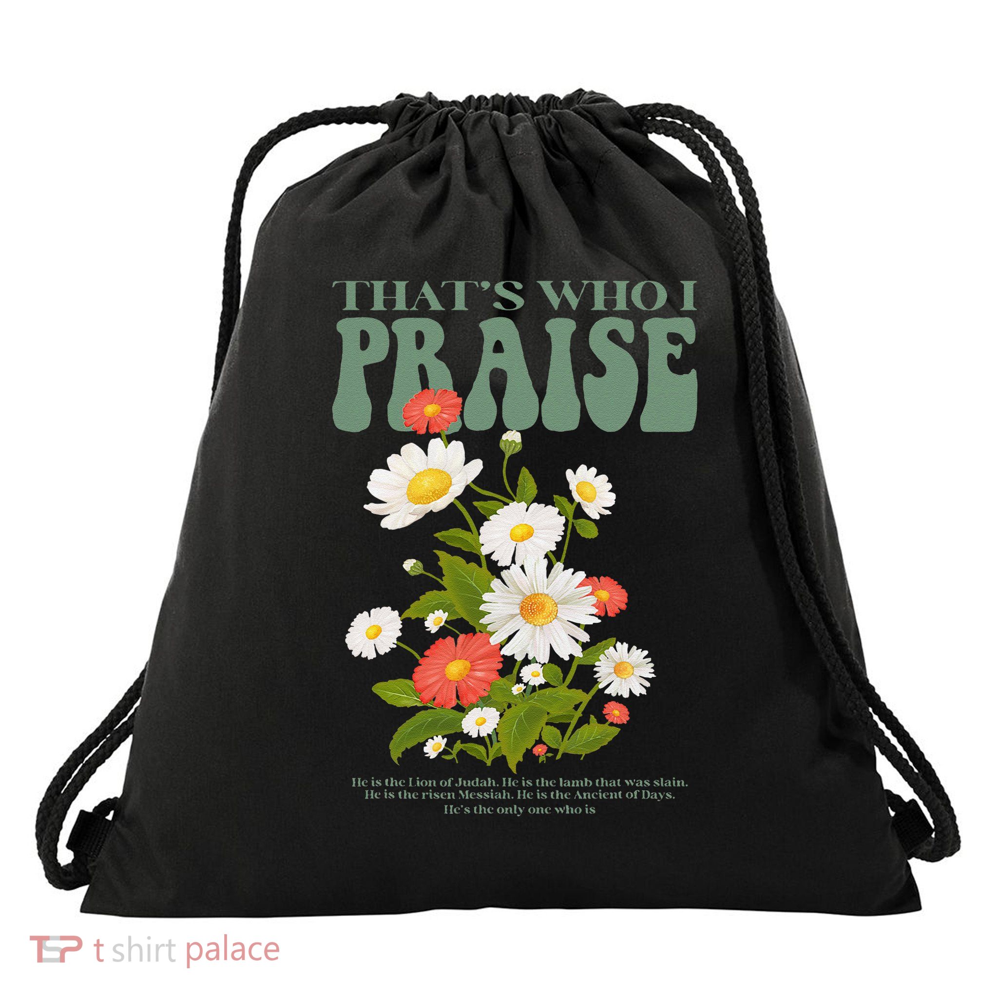 Brandon Thats Who I Praise Jesus Christian Lake Merch Drawstring Bag