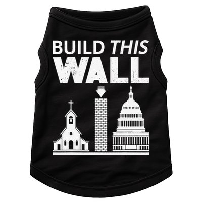 Build This Wall Separation of Church And State USA Doggie Tank