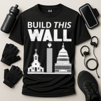 Build This Wall Separation of Church And State USA Cooling Performance Crew T-Shirt