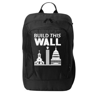 Build This Wall Separation of Church And State USA City Backpack