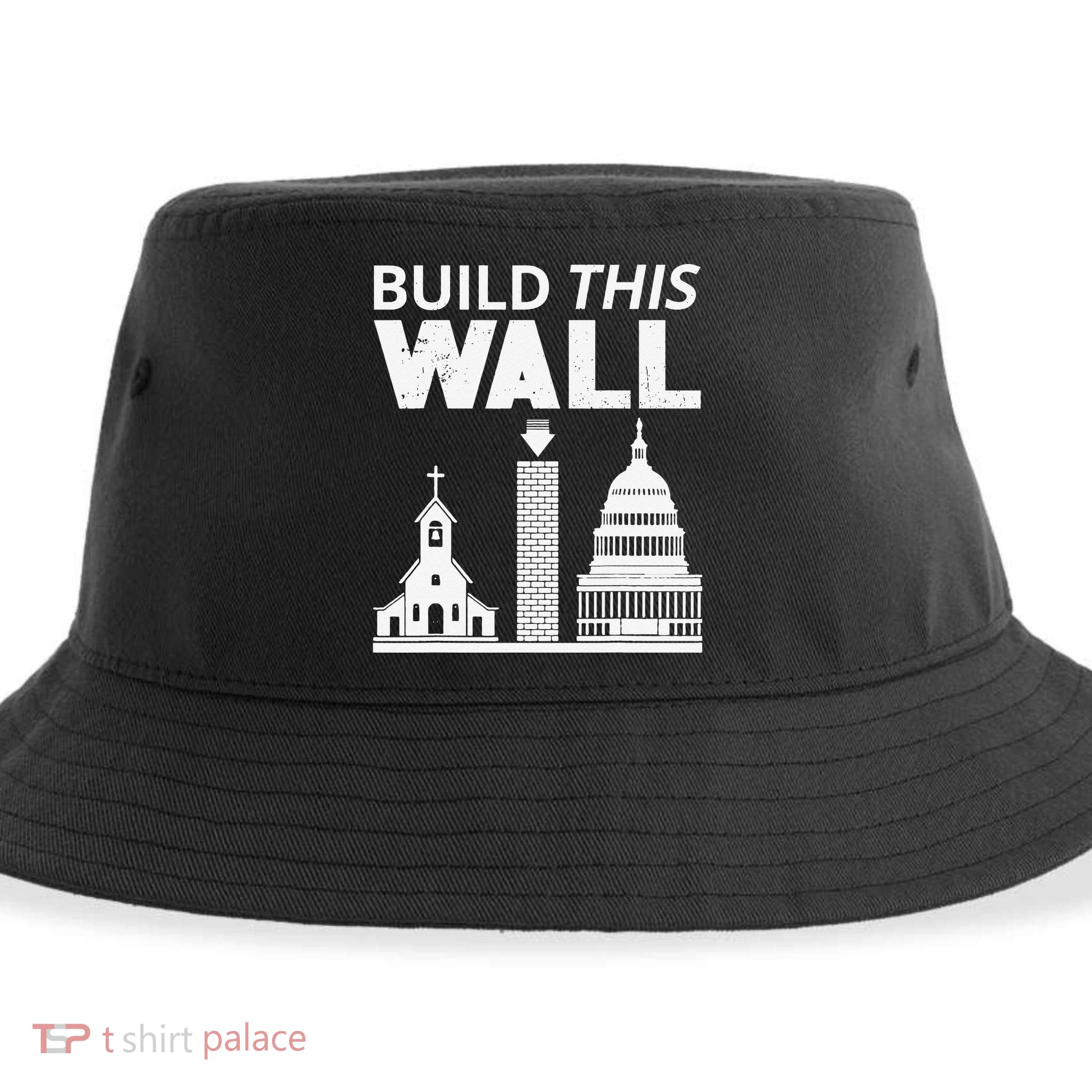 Build This Wall Separation of Church And State USA Sustainable Bucket Hat