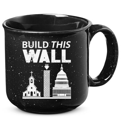 Build This Wall Separation of Church And State USA 15oz Campfire Ceramic Mug