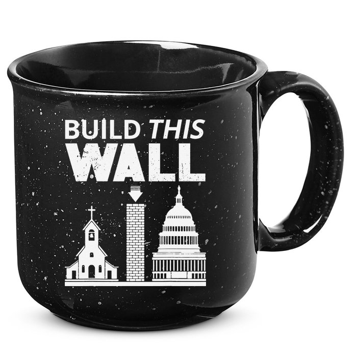 Build This Wall Separation of Church And State USA 15oz Campfire Ceramic Mug