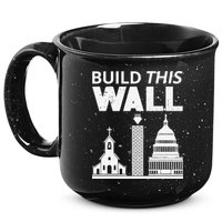 Build This Wall Separation of Church And State USA 15oz Campfire Ceramic Mug