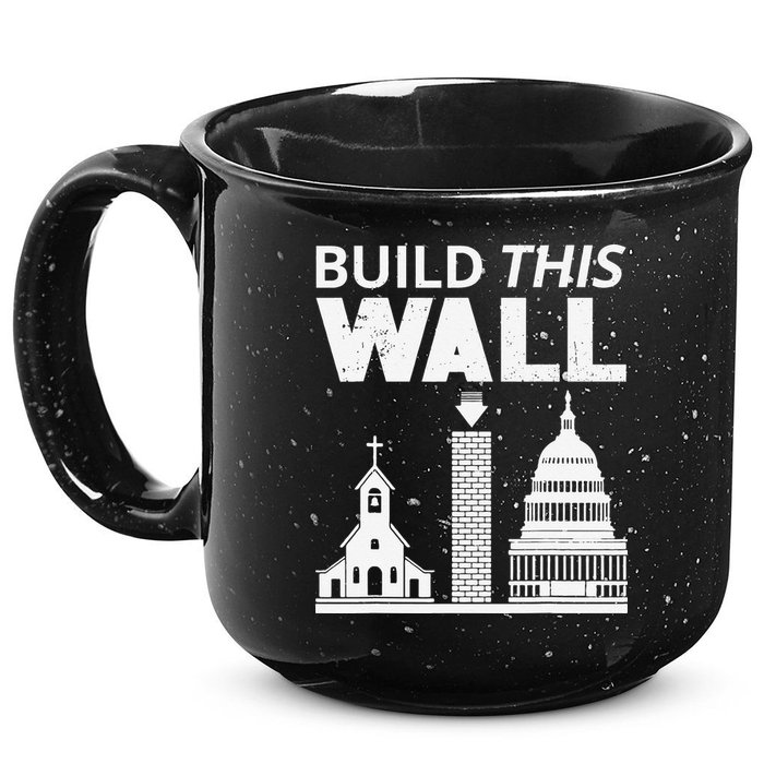 Build This Wall Separation of Church And State USA 15oz Campfire Ceramic Mug