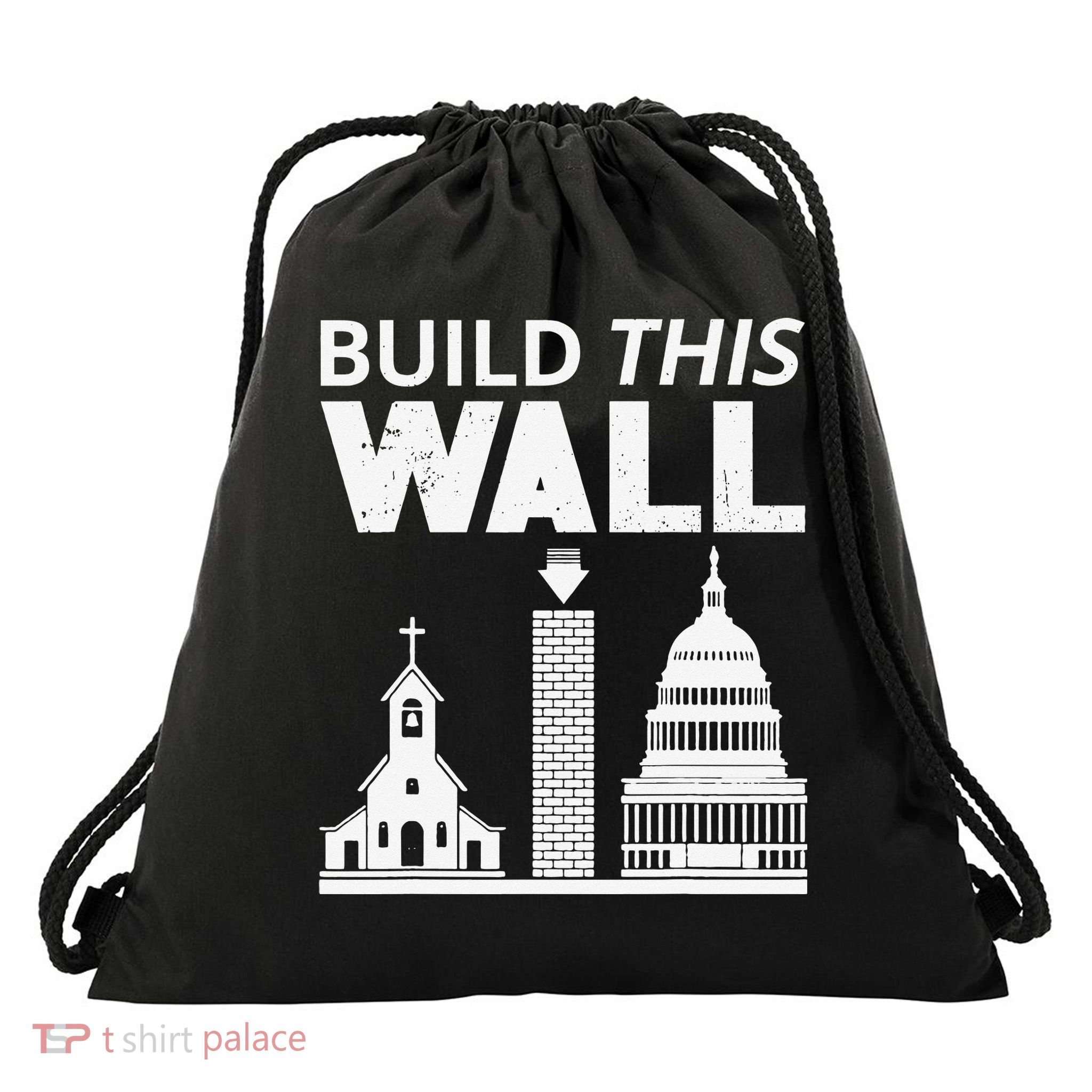 Build This Wall Separation of Church And State USA Drawstring Bag