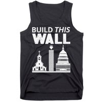 Build This Wall Separation of Church And State USA Tank Top