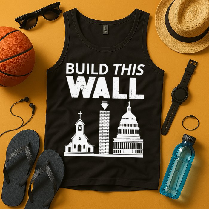 Build This Wall Separation of Church And State USA Tank Top