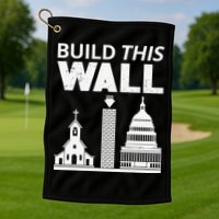 Build This Wall Separation of Church And State USA Golf Towel
