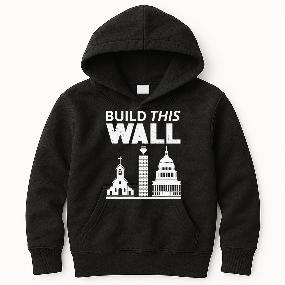 Build This Wall Separation of Church And State USA Kids Hoodie