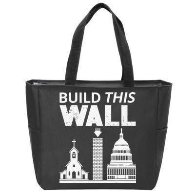 Build This Wall Separation of Church And State USA Zip Tote Bag