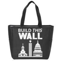 Build This Wall Separation of Church And State USA Zip Tote Bag