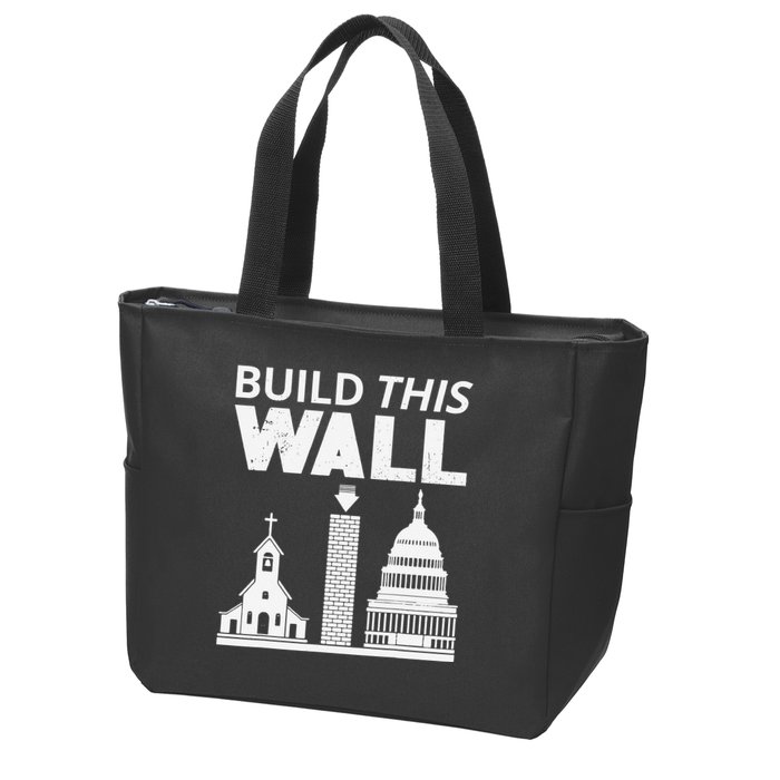 Build This Wall Separation of Church And State USA Zip Tote Bag