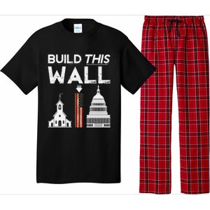 Build This Wall Separation Of Church And State Usa Gift Pajama Set