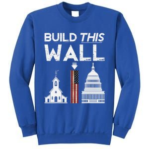 Build This Wall Separation Of Church And State Usa Gift Sweatshirt