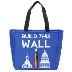 Build This Wall Separation Of Church And State Usa Gift Zip Tote Bag