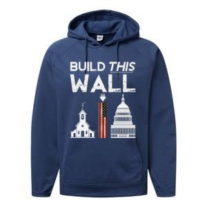 Build This Wall Separation Of Church And State Usa Gift Performance Fleece Hoodie