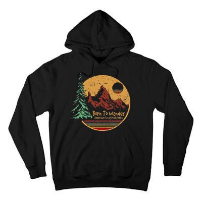 Born To Wander Americas National Parks Vintage Tall Hoodie