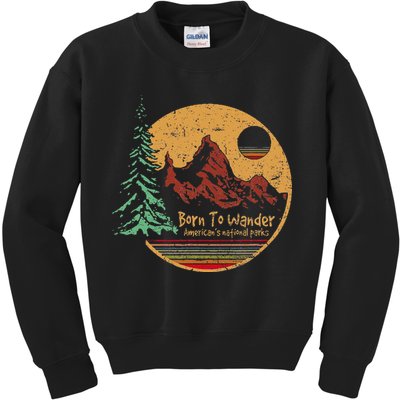 Born To Wander Americas National Parks Vintage Kids Sweatshirt