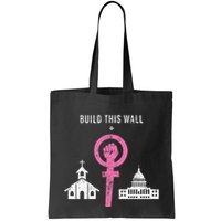 Build This Wall Separate Church And State Bag