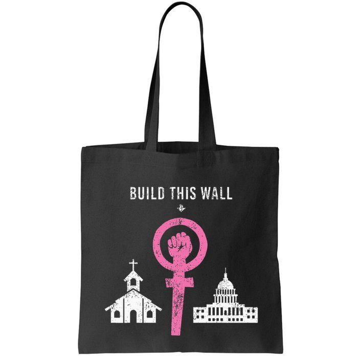 Build This Wall Separate Church And State Bag