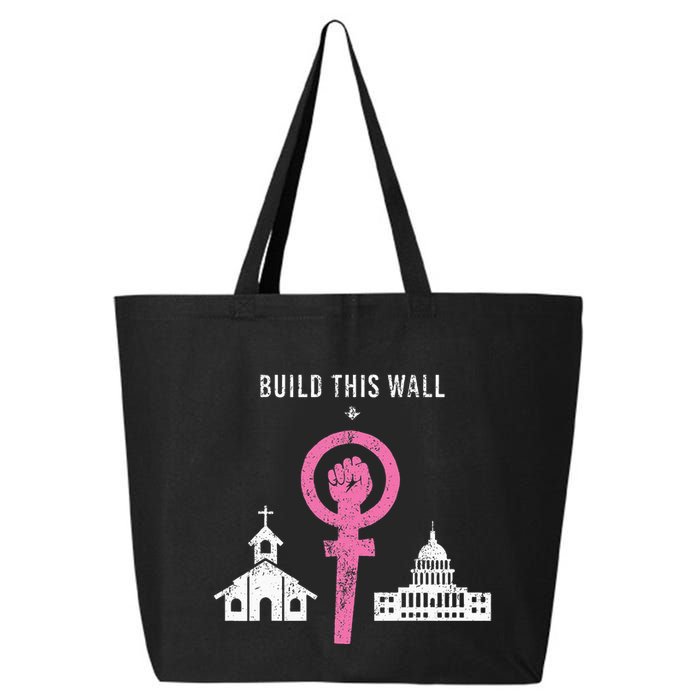 Build This Wall Separate Church And State 25L Jumbo Tote