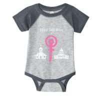 Build This Wall Separate Church And State Infant Baby Jersey Bodysuit