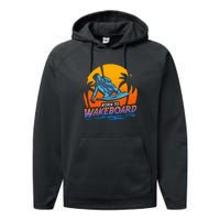 Born To Wakeboard Cool Wakeboarder Performance Fleece Hoodie