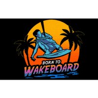 Born To Wakeboard Cool Wakeboarder Bumper Sticker