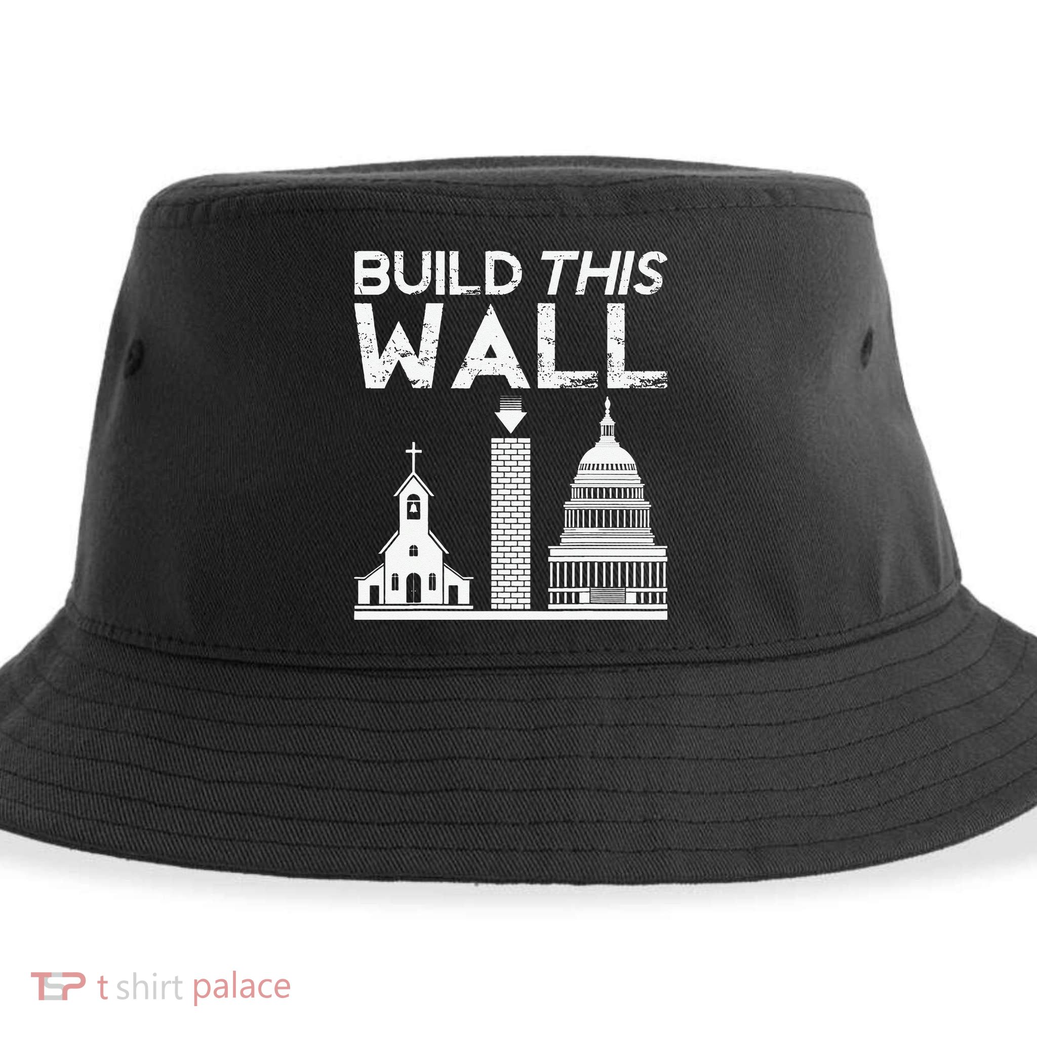 Build This Wall Separation Of Church And State USA Sustainable Bucket Hat