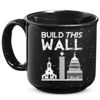 Build This Wall Separation Of Church And State USA 15oz Campfire Ceramic Mug