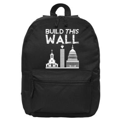 Build This Wall Separation Of Church And State USA 16 in Basic Backpack