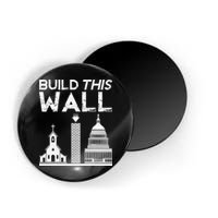 Build This Wall Separation Of Church And State USA Magnet
