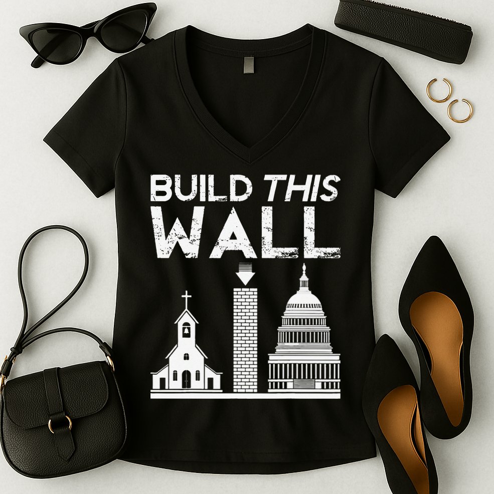 Build This Wall Separation Of Church And State USA Women's V-Neck T-Shirt