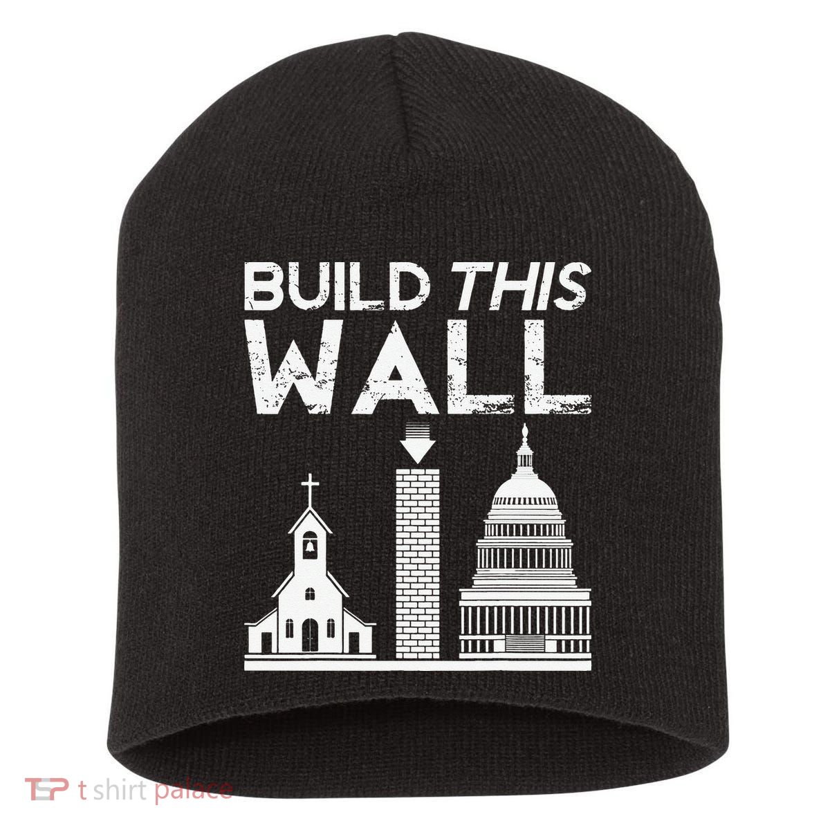 Build This Wall Separation Of Church And State USA Short Acrylic Beanie